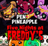 Pen Pineapple Five Nights At Freddy's