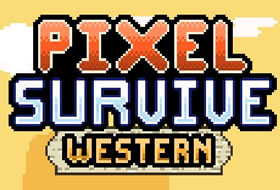 Pixel Survive Western