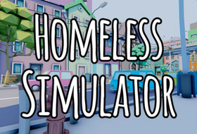 Homeless Simulator