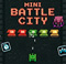 Mini Battle City