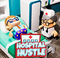 Hospital Hustle